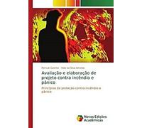 Évaluation et rédaction de projets de lutte contre l'incendie et la panique