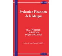 Evaluation financiere de la marque PAUGAM/PHILIPPE (Auteur)