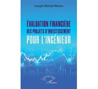 L'Harmattan – Évaluation financière des projets d'investissement pour l'ingénieur
