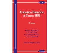 Evaluation financiere et normes ifrs, 2e ed. RAMOND/PAUGAM (Auteur)