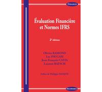 Evaluation financiere et normes ifrs, 2e ed. - RAMOND/PAUGAM - Economica - broché - Etude