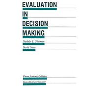 Evaluation In Decision-Making: The Case Of School Administration