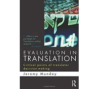 Evaluation In Translation