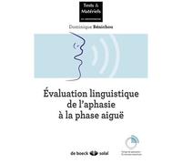 Evaluation Linguistique De L'aphasie À La Phrase Aiguë