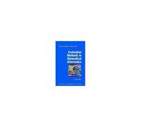 Evaluation Methods In Biomedical Informatics
