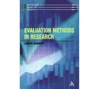 Evaluation Methods in Research, Continuum Research Methods Series Judith Bennett (Auteur)