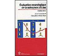 Evaluation neurologique de la naissance à 6 ans Pod - Julie Gosselin - Elsevier Masson - broché - Guide