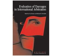 Evaluation Of Damages In International Arbitration