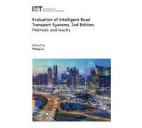 Evaluation Of Intelligent Road Transport Systems