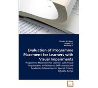 Evaluation Of Programme Placement For Learners With Visual Impairments