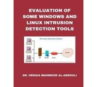 Evaluation Of Some Windows And Linux Intrusion Detection Tools