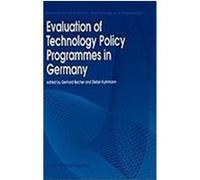 Evaluation of Technology Policy Programmes in Germany, Economics of Science, Technology, and Innovation, 4 Gerhard Becher (Auteur)