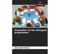 Evaluation Of The Bilingual Programme