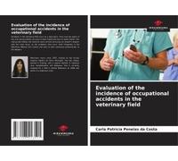 Evaluation Of The Incidence Of Occupational Accidents In The Veterinary Field