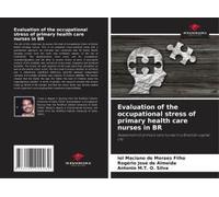 Evaluation Of The Occupational Stress Of Primary Health Care Nurses In Br