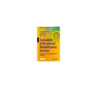 Evaluation Of Vocational Rehabilitation Services