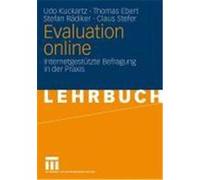 Evaluation Online Kuckartz, Udo,Ebert, Thomas,Rädiker, Stefan,Stefer, Claus (Auteur)