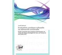 Evaluation: pratique culturelle ou démarche universelle - EGHTESAD-S - P.academiques Francophones - broché - Etude