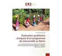 Évaluation qualitative d'impact d'un programme de microcrédit au Bénin - Joanes Hippolyte Sylli - Universitaires Europeennes - broché - Livre