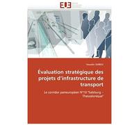 Évaluation Stratégique Des Projets D'infrastructure De Transport
