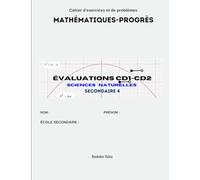 Évaluations CD1 CD 2 SN 4: Mathématiques Sciences Naturelles Secondaire 4