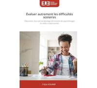 Évaluer autrement les difficultés scolaires