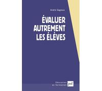 Evaluer autrement les élèves