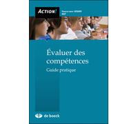 Evaluer des compétences - François-Marie Gérard - De Boeck Education - broché - Guide