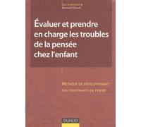 Évaluer et prendre en charge les troubles de la pensée chez l'enfant