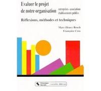 Evaluer le projet de notre organisation Marc-Henry Broch (Auteur), Françoise Cros (Auteur)