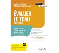 Evaluer le TDAH chez l’adulte