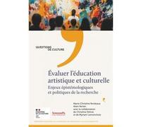 Evaluer l'éducation artistique et culturelle
