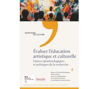 Evaluer l'éducation artistique et culturelle