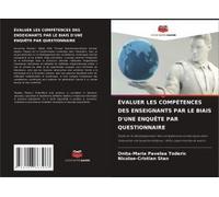 Évaluer Les Compétences Des Enseignants Par Le Biais D'une Enquête Par Questionnaire