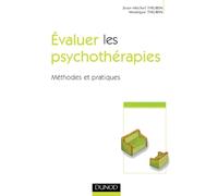 Évaluer les psychothérapies - Méthodes et pratiques