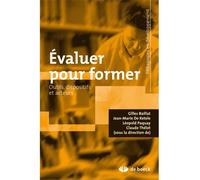 Évaluer pour former Quelles démarches ? Quels outils ? - Baillat Gilles - De Boeck Supérieur - broché - Etude