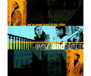 Evan & Jaron - We've Never Heard of You Eithe