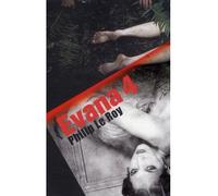 Evana 4 - Philip Le Roy - Au diable vauvert - broché - Roman