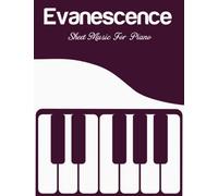 Evanescence Sheet Music For Piano: Piano/Vocal/Guitar