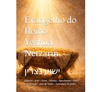 Evangelho do Reino Yeshua Netzarin: ישוע נצרין
