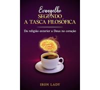 EVANGELHO SEGUNDO A TASCA FILOSÓFICA: Da religião exterior a Deus no coração