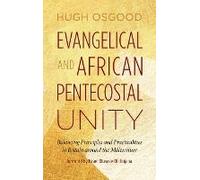 Evangelical And African Pentecostal Unity