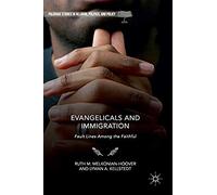 Evangelicals And Immigration