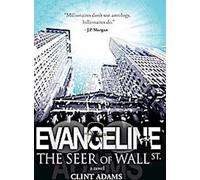EVANGELINE Le voyant de Wall St.