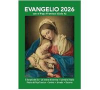 Evangelio 2026: Con el Papa Francisco. Ciclo A