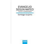 Evangelio según Mateo: Texto y comentario
