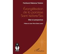 Évangélisation de la paroisse Saint Isidore/Sia: Bilan et perspectives