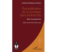 Évangélisation de la paroisse Saint Isidore/Sia: Bilan et perspectives