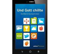 Evangelische Verlagsanstalt Und Gott Chillte (Poche)