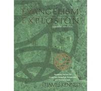 Evangelism Explosion 4th Ed. by D J Kennedy D. James Kennedy (Auteur)